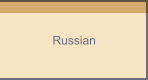 Russian